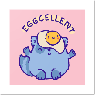 Eggcellent Posters and Art